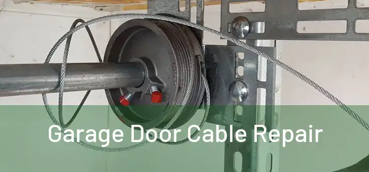 Garage Door Cable Repair 