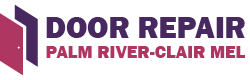 Door Repair Palm River-Clair Mel